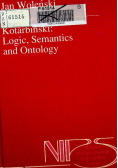 Kotarbiński Logic Semantics and ontology