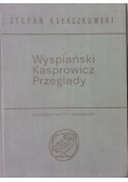 Wyspiański Kasprowicz Przeglądy