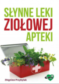 Słynne leki ziołowej apteki