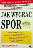 Jak wygrać spór
