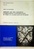 Origins of the doubled complement construction in the I.E. languages of Europe