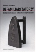 Defamiliaryzatorzy
