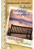 Tadeusz od spraw zwykłych Niziołkowie z ulicy Pamiątkowej