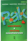 Rak nowotwory a choroby nowotworowe + autograf Klimka