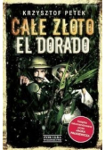 Całe złoto El Dorado