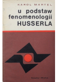 U podstaw fenomenologii Husserla