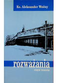Woźny Rozważania część 3