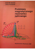 Podstawy magnetycznego rezonansu jądrowego