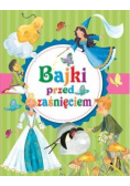 Bajki przed zaśnięciem