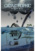 Catastrophic Gumbo