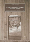 Ochrona budownictwa drewnianego