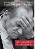 Czas ciekawy czas niespokojny Część I