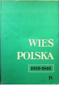 Wieś polska 1939 1948 Tom 4