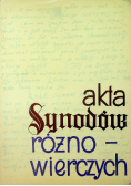 Akta Synodów Różnowierczych w Polsce  1550 1559