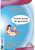 Twardy orzech do zgryzienia