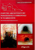 Zabytki architektury podziemnej i obronnej w Warszawie