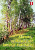 Sławne uzdrawiające kuracje naturalne Tom II