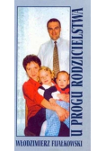 U progu rodzicielstwa