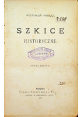 Szkice historyczne 1883 r.