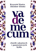 Vademecum chorób zakaźnych i pasożytniczych bydła