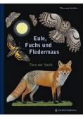 Eule Fuchs und Fledermaus