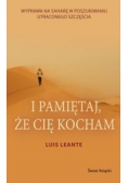 I pamiętaj że cię kocham