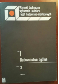 Warunki techniczne wykonania i odbioru robót budowlano montażowych