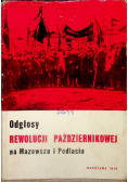 Odgłosy rewolucji październikowej na Mazowszu i Podhalu