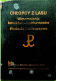Chłopcy z lasu Wspomnienia leśników kombatantów