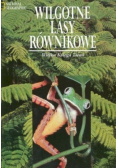 Wilgotne lasy równikowe
