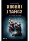 Kochaj i tańcz 20 lat wcześniej