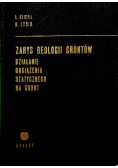 Zarys reologii gruntów nośność i stateczność gruntów