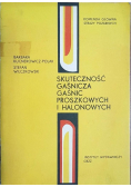 Skuteczność gaśnicza gaśnic proszkowych i halonowych
