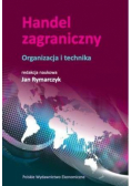 Handel zagraniczny. Organizacja i technika