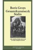 Gesamtkunstwerk Stalin