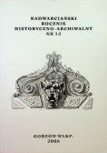 Nadwarciański rocznik historyczno - archiwalny Numer 13
