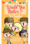 Would You Rather