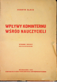 Wpływy kominternu wśród nauczycieli 1938 r.