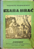 Szara brać 1946 r.