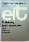 Podstawy teorii obwodów Tom 1