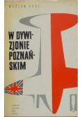 W dywizjonie poznańskim Dedykacja autora
