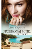 Przekonaj mnie że to ty