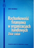 Rachunkowość finansowa w organizacjach handlowych Zbiór zadań