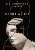 Start a Fire Runda druga
