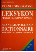 Francusko-polski leksykon Prawo ekonomia handel