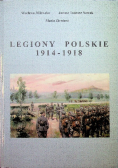 Legiony Polskie 1914 1918