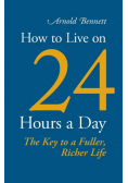 How to Live on 24 Hours a Day