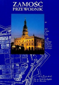 Zamość Przewodnik