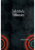 The Substitute Millionaire