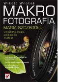 Makro fotografia Magia szczegółu
